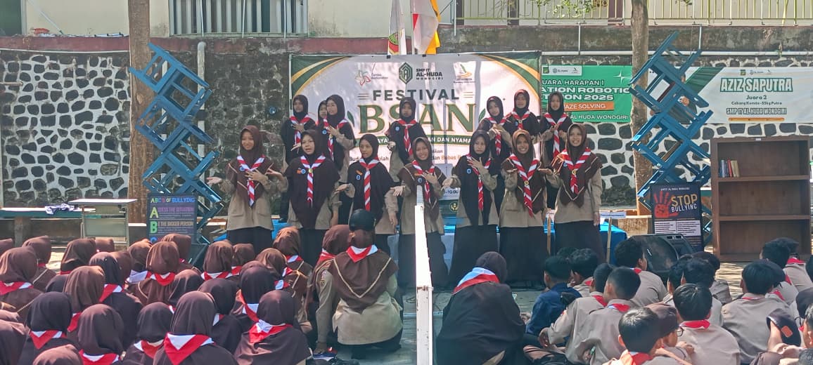 SEMARAK FESTIVAL BSAN SMPIT AL HUDA WONOGIRI (Bersama Mewujudkan Sekolah Aman, Nyaman, dan Bebas Perundungan) SEMARAK FESTIVAL BSAN SMPIT AL HUDA WONOGIRI (Bersama Mewujudkan Sekolah Aman, Nyaman, dan Bebas Perundungan)